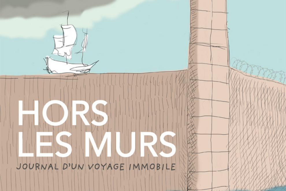 Couverture du livre "Hors les murs - Journal d'un voyage immobile"